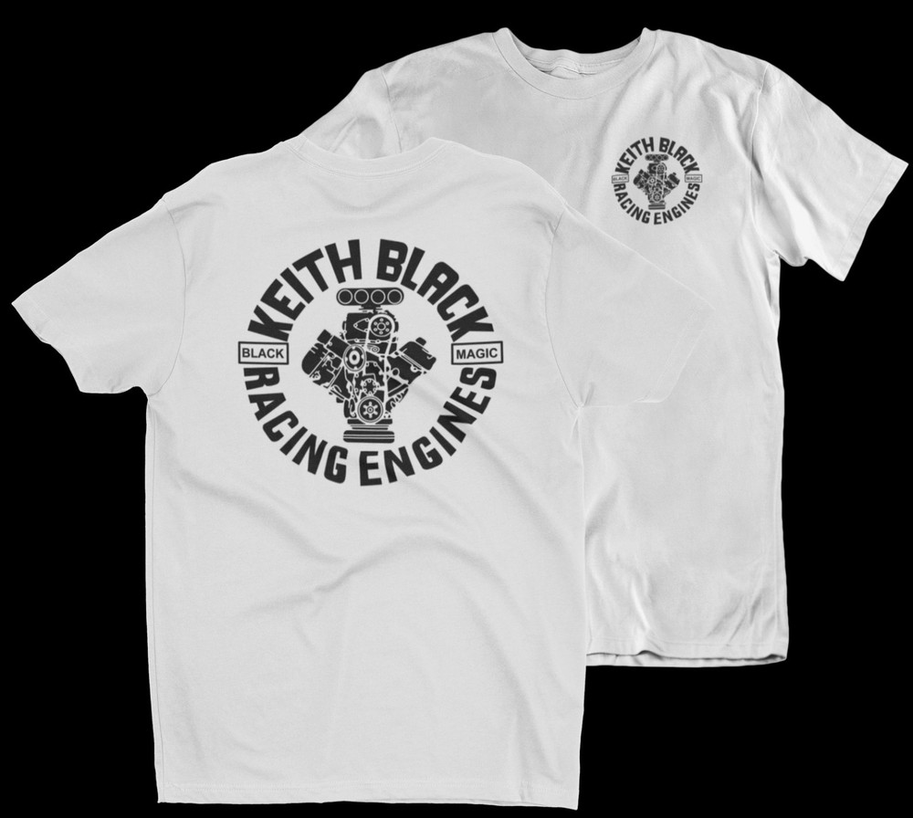 Keith Black Racing Engines T-Shirt 100% Cotton, White. Mopar, NHRA, Drag