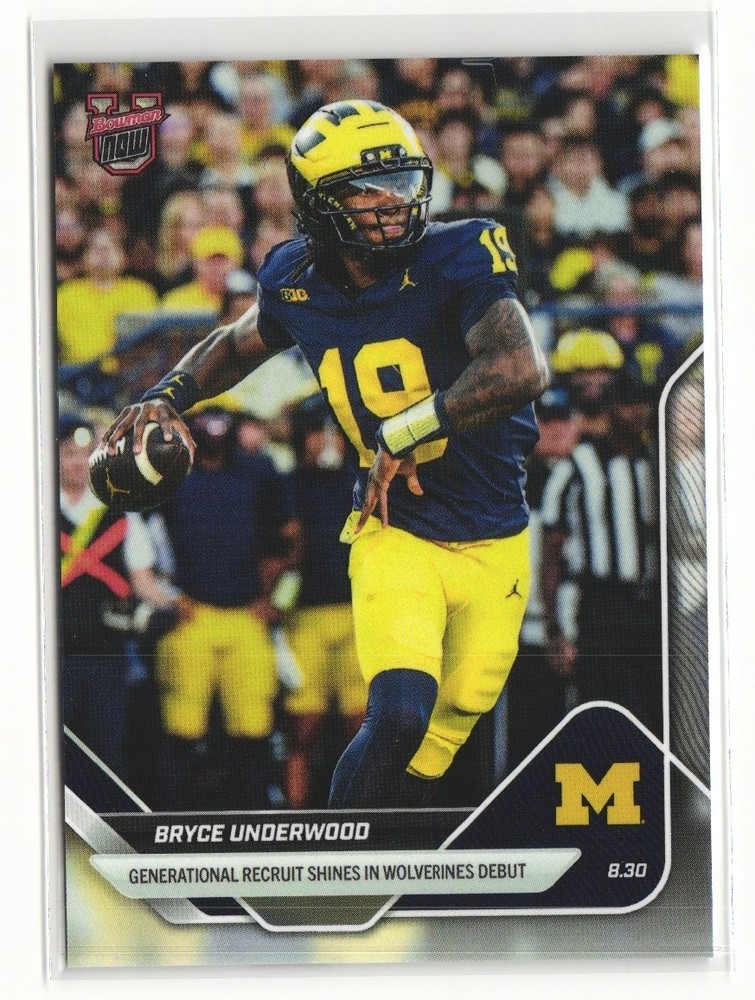 2025 BOWMAN U NOW #1 BRYCE UNDERWOOD MICHIGAN QB DEBUTS