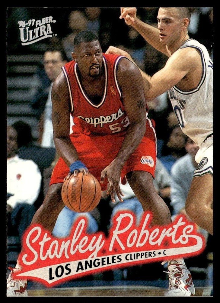 1996-97 Ultra Stanley Roberts Los Angeles Clippers #199