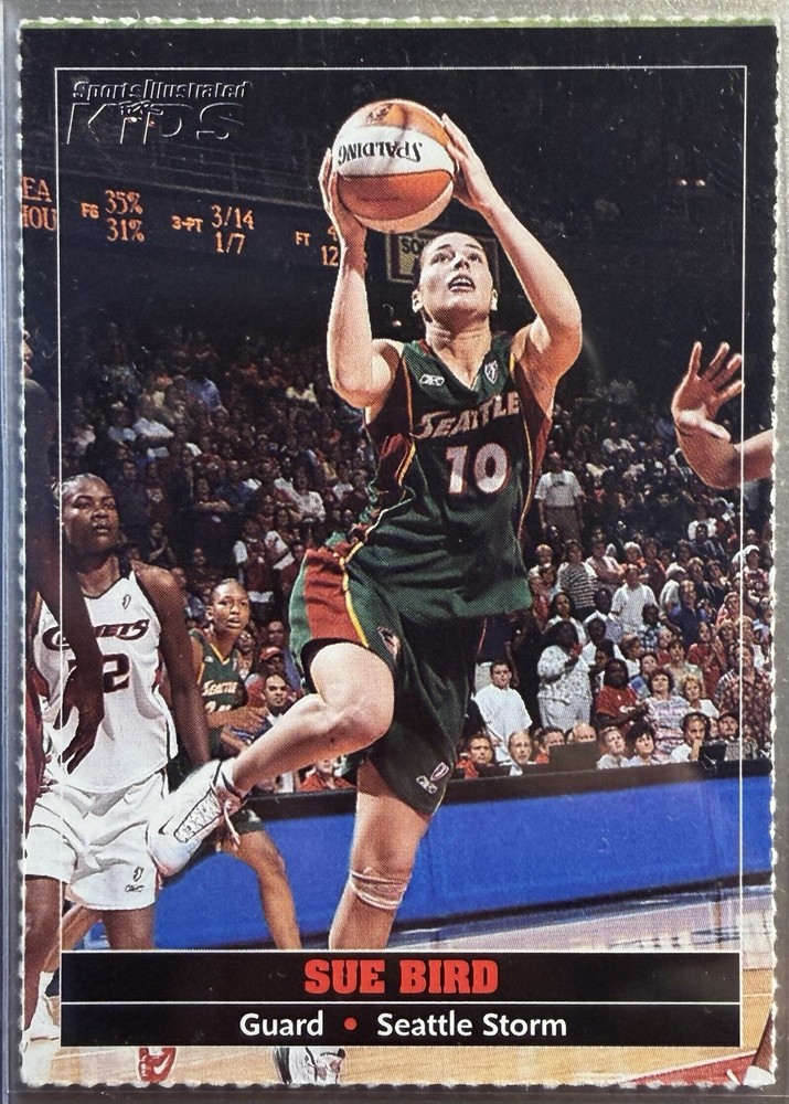2004 SI Sports Illustrated Kids SUE BIRD Card, Seattle Storm/WNBA #382