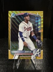 2025 Bowman Chrome – Prospects John Gil, #BCP-172 Gold Wave Refractor /50