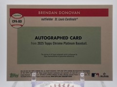 2025 Topps Chrome Platinum #CPA-BD Brendan Donovan Gold Refractor Auto 46/50