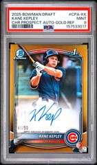 2025 BOWMAN DRAFT CHROME PROSPECT AUTOS GOLD REFRACTOR KANE KEPLEY 41/50 PSA 9