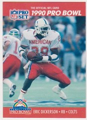 1990 Pro Set Eric Dickerson #338 Short Print WRONG BACK ERROR CARD – Scarce!