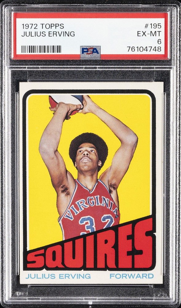 1972 TOPPS #195 JULIUS ERVING PSA 6