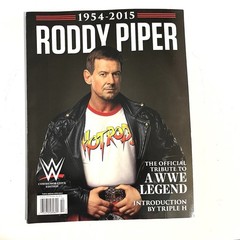 2015 WWE Magazine ROWDY RODDY PIPER Tribute Legend WWF Portland WCW 98 Pages