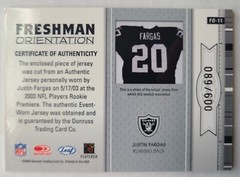 2003 Rookies & Stars Freshman Orientation Jrsy #089 /600 Justin Fargas RC (J201)