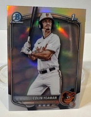 Colin Yeaman Baltimore Orioles 2025 1st Bowman Draft Refractor Chrome #BDC-47