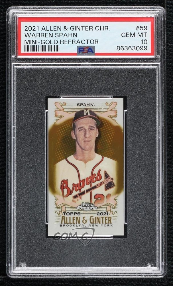 2021 Allen & Ginter Chrome Mini Gold Refractor 6/50 Warren Spahn PSA 10 HOF 8d2