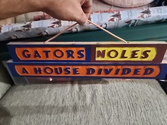 Florida Gators/Seminoles Wood Carved Sign. House Divided Well Made!