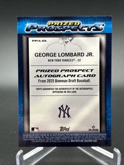 2025 Bowman Draft Chrome Prized Prospects Auto /99 George Lombard Jr Yankees