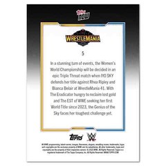 2025 TOPPS NOW WWE #WM5 RHEA RIPLEY/IYO SKY/BIANCA BELAIR – WRESTLEMANIA