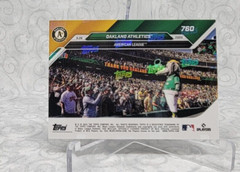 Oakland Athletics 2024 Topps Now #760 A&rsquo;s Final Home Game