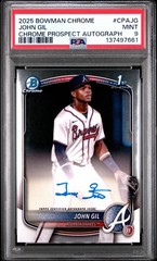 2025 Bowman Chrome – Prospect Autographs John Gil PSA 9
