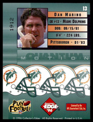 1996 Collector&rsquo;s Edge Quantum Motion – Miami Dolphins Dan Marino #13