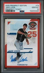 2025 Prospect Edition Jake Cook #74 Prospect Ticket Auto /199 PSA 10 POP 1