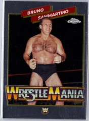2026 Topps Chrome WWE #WMR-9 Bruno Sammartino WrestleMania Recall