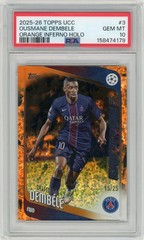 2025-26 Topps UCC OUSMANE DEMBELE Orange Inferno Holo /25 – PSA 10