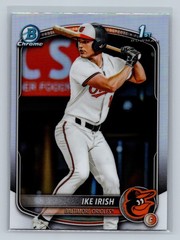 Ike Irish 2025 Bowman Draft Chrome 1st Refractor #BDC-16 Orioles
