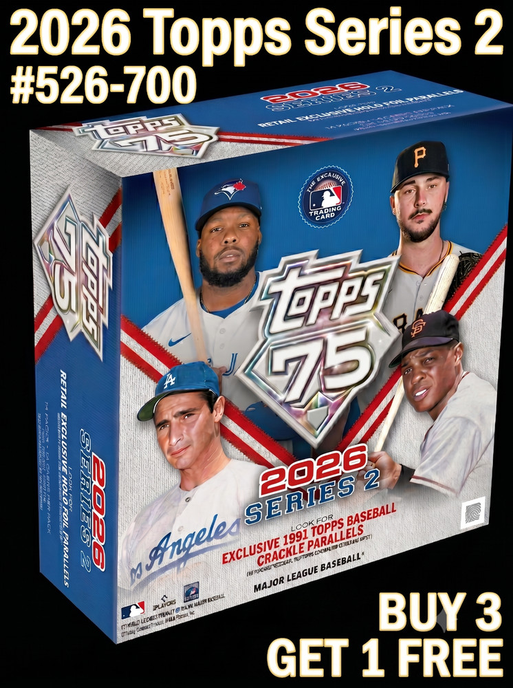 2026 Topps Series 2 BASE # 526-700 – Complete your Set – You Pick – Singles