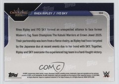 2025 Topps Now WWE /2471 Rhea Ripley Iyo Sky #104 ob9