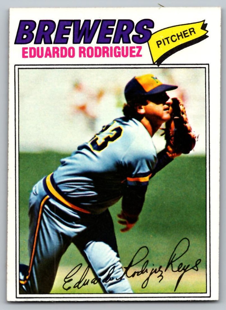 1977 Topps #361 Eduardo Rodriguez Milwaukee Brewers