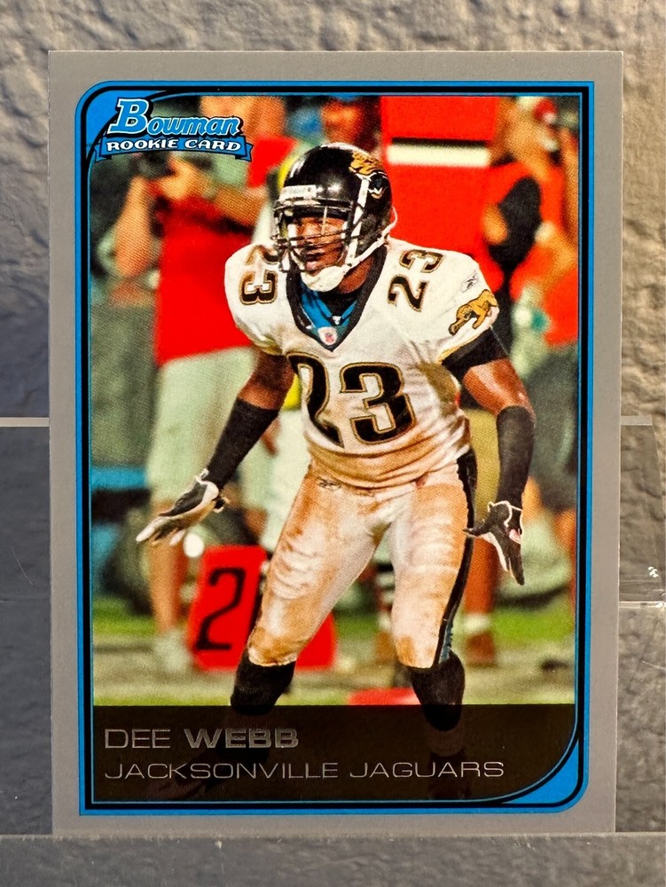 2006 Bowman – #255 Dee Webb (RC)