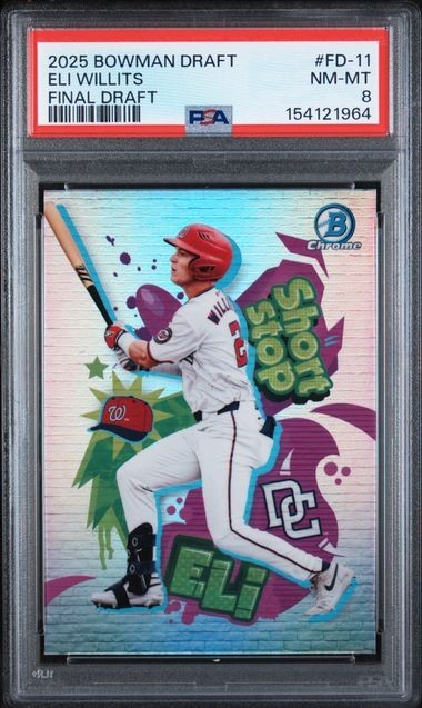 2025 BOWMAN DRAFT FINAL DRAFT SSP #FD-11 ELI WILLITS PSA 8 Washington Nationals