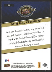 40th U.S. President #22 2009 Upper Deck 20th Anniversary