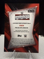 2026 Topps Chrome WWE Penta Red Brand Auto Geometric Refractor #RBA-PEN