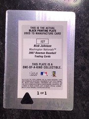 2007 Bowman Washington Nationals Nick Johnson #127 Black Printing Plate 1 of 1