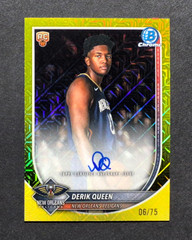 2025 2025-26 Bowman Derik Queen CHROME ON-CARD AUTOGRAPH RC YELLOW MOJO AUTO /75