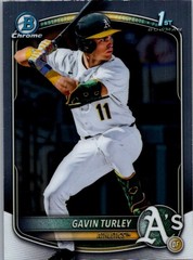 2025 Bowman Draft Gavin Turley Chrome Refractor 1st #BDC-28 Athletics
