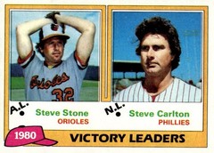 1981 Topps #5 Steve Stone/Steve Carlton W LDRS Orioles/Phillies
