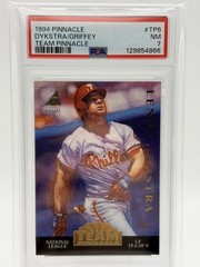 1994 PINNACLE TEAM PINNACLE #TP6 DYKSTRA/GRIFFEY PSA 7
