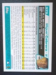 2004 Topps – Miguel Cabrera #575 Early Year Of Miggy