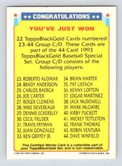 1993 Topps Black Gold Winners Redeemed C/D Winner 23-44 Exchange Certifed EX-MT