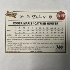 2001 Sunoco/Coca-Cola Dream Team – Roger Maris, Catfish Hunter #12