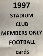1997 Stadium Club MEMBERS ONLY PARALLEL Cards $1.99 each – ALL TEAMS Available