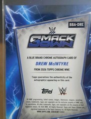 2026 TOPPS CHROME WWE DREW MCINTYRE BASE GEOMETRIC BLUE BRAND AUTO REFRACTOR!