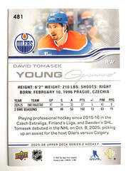 25 26 UPPER DECK YOUNG GUNS DELUXE DAVID TOMASEK /250 OILERS