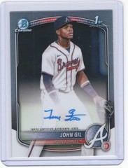 2025 Bowman Chrome – John Gil – Prospect Auto 1st