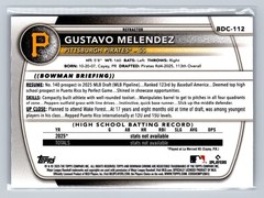 2025 Bowman Draft #BDC-112 Gustavo Melendez Chrome Refractor