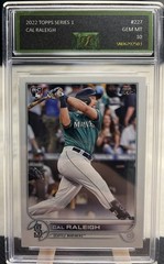 2022 Topps Cal Raleigh Rookie Card Graded Gem Mint 10