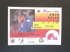 1990-91 O-PEE-CHEE PREMIER OWEN NOLAN QUEBEC NORDIQUES ROOKIE CARD #86!!!