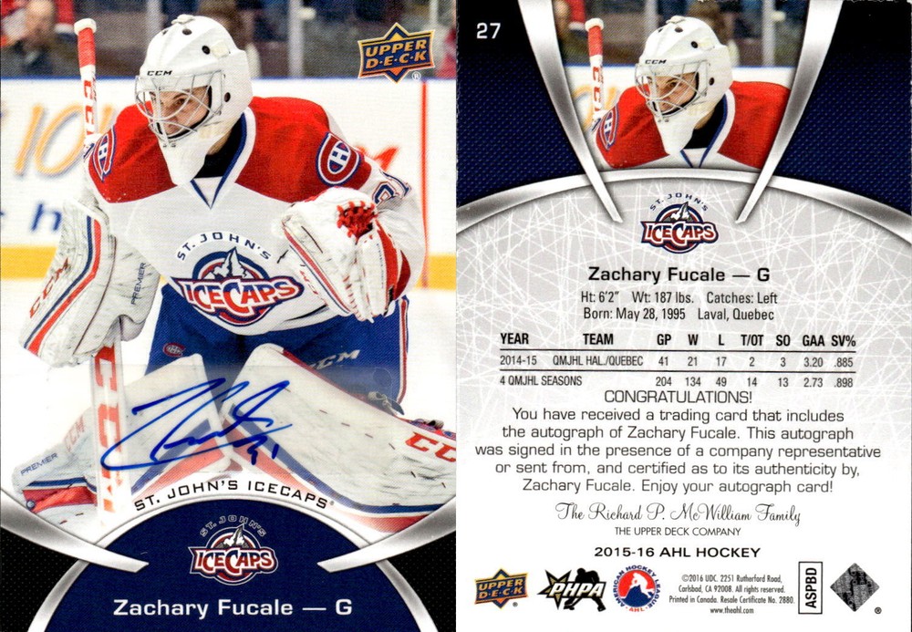 2015-16 Upper Deck AHL Autographs #27 Zachary Fucale Auto – NM-MT
