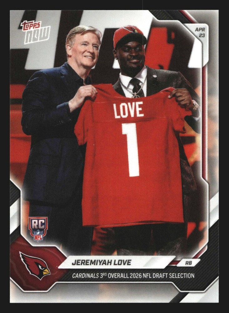 2026 Topps NOW #JLOV Jeremiyah Love Cardinals 3rd Overall Pick RC
