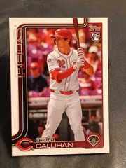 2025 Topps Update Series #US315 Tyler Callihan (RC) Cincinnati Reds