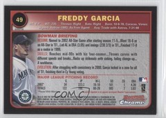 2003 Bowman Chrome Refractor Freddy Garcia #49 4hj