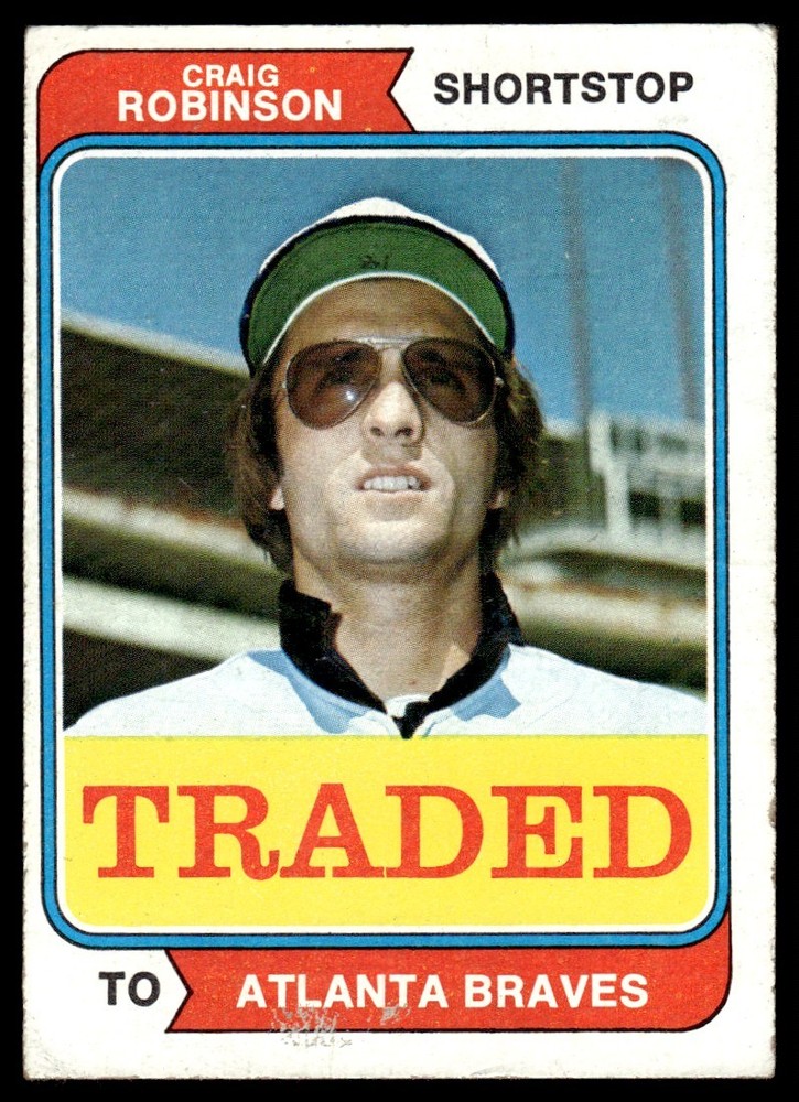1974 Topps Traded Craig Robinson Atlanta Braves #23T